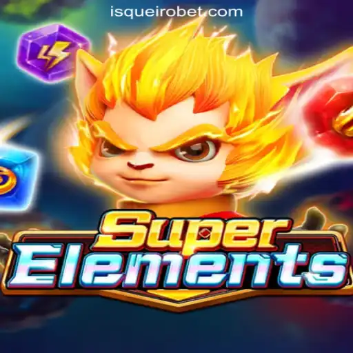 Discover the Exciting World of SuperElements: A Comprehensive Guide