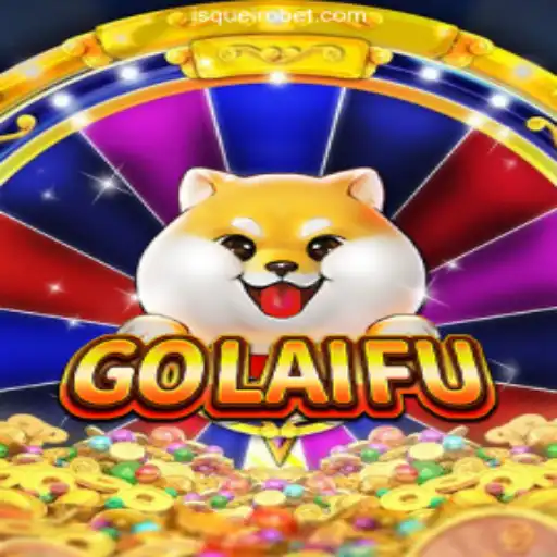 Explore the Exciting World of GoLaiFu