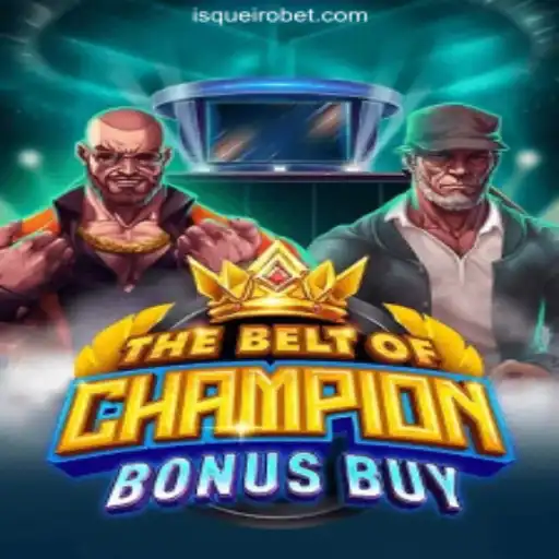 TheBeltOfChampionBonusBuy: An Exciting Slot Game Experience